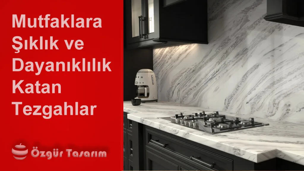 Modern mutfak tezgahı şık ve dayanıklı yüzey çözümleri – Corian ve Akrilik seçenekler