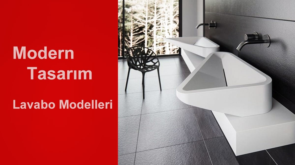 Lavabo modelleri